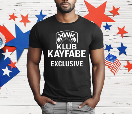 KWK Klub Kayfabe Exclusive T-Shirt