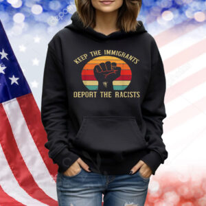 Keep Immigrants Deport Racists Premium Youth Shirt