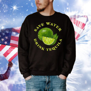 Lemon save water drink Tequila T-Shirt