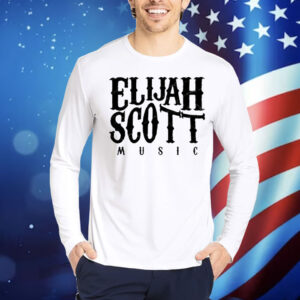 Limted Elijah Scott Music Shirt