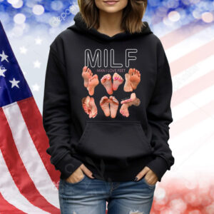 Milf Man I Love Feet Shirt