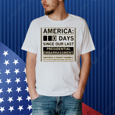 Presidential Embarrassment Shirt