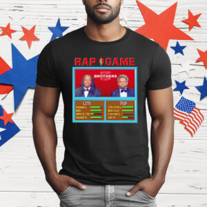 Rap Game Step Brothers 4 Life Lito And Trip T-Shirt