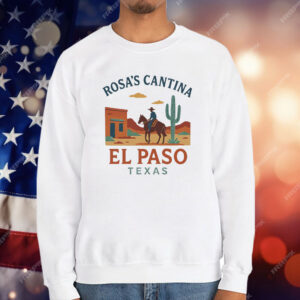 Rosa’s Cantina El Paso Texas T-Shirt