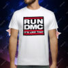 Run DMC It’s Like That T-Shirt