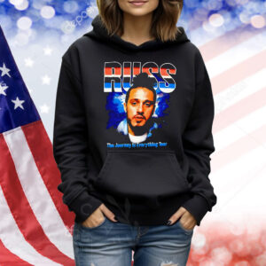 Russ the journey is everything tour Shirt