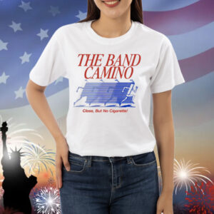 The Band Camino No Cigarette Shirt