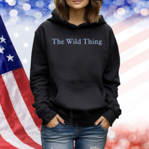 The Wild Thing Shirt