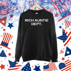 Theauntiesroom Rich Auntie Dept Shirt