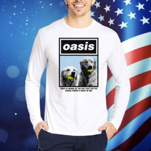 Today Is Gonna Be The Day That They're Gonna Throw It Back To You Shirt