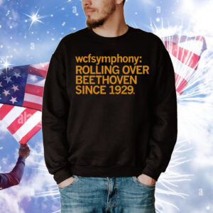 WCF Symphony Rolling Over Beethoven T-Shirt