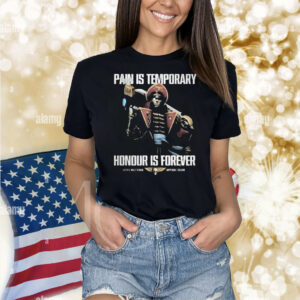 Warhammer Astra Militarum Pain Is Temporary Honour Is Forever Shirt