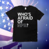 Who's Afraid of NPR T-Shirt
