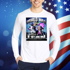 World War Lean Shirt