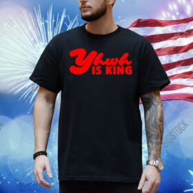 Yhwh is king Shirt