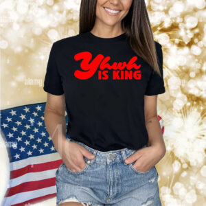 Yhwh is king Shirt
