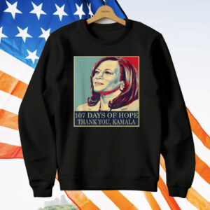 107 Days of Hope Thank You Kamala T-Shirt