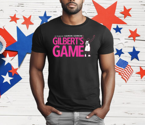A Film By Aaron Sorkin Gilbert’s Game T-Shirt