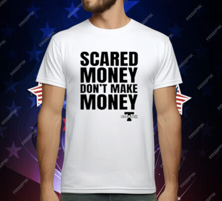 Aaron Rodgers Scared Money Don't Make Money T-Shirt