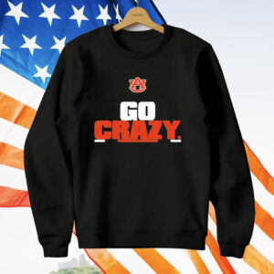 Auburn Tigers Go Crazy T-Shirt
