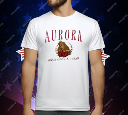 Aurora Once Upon A Dream T-Shirt