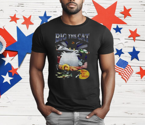Big the Cat Bass Pro Shops T-Shirt