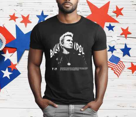 Billy Idol Flames Punk Quote T-Shirt