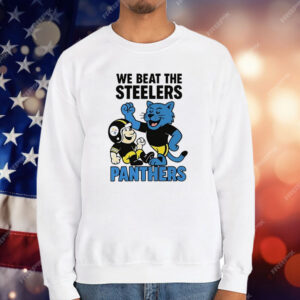 Carolina Panthers We Beat The Steelers T-Shirt