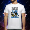 Carolina Panthers We Beat The Steelers T-Shirt
