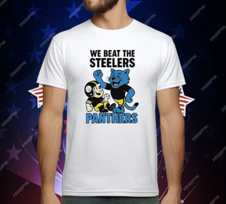 Carolina Panthers We Beat The Steelers T-Shirt