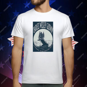 Charles Wesley Godwin T-Shirt