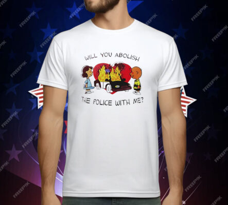 Charlie Brown and Lucy Will You Abolish the Police With Me T-Shirt