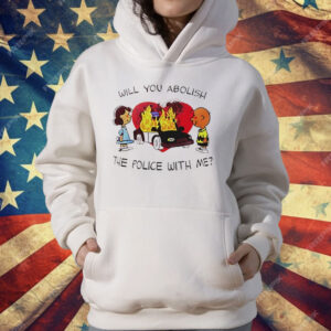 Charlie Brown and Lucy Will You Abolish the Police With Me T-Shirt