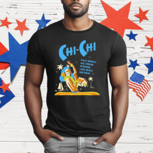 Chi Chi Supper Club California T-Shirt
