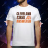Cleveland Asked Joe Answered T-Shirt