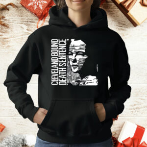 Cleveland Bound Death Sentence T-Shirt