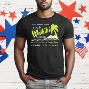 Club Waikiki Chicago IL Tiki Bar T-Shirt