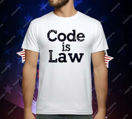 Code Is Law T-Shirt