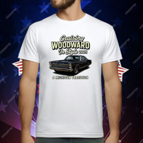 Cruising Woodward in Style 2025 T-Shirt