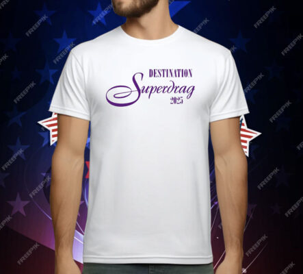 Destination Superdrag 2025 T-Shirt