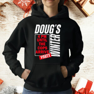 Doug’s Winter Party February T-Shirt