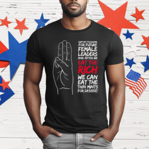 Eat the Rich and Cookies T-Shirt