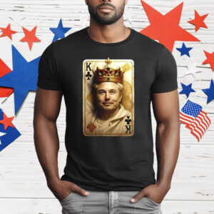 Elon Musk The King Card T-Shirt