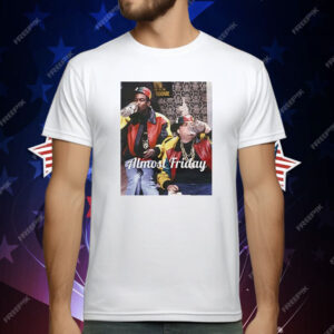 Farley And Rock Almost Friday T-Shirt