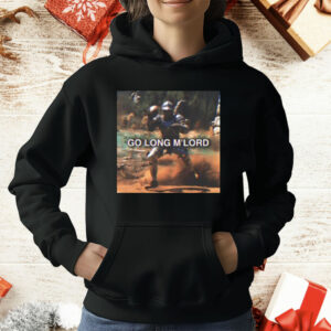 Go Long M’lord T-Shirt