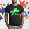 Green Dildo Is It In You T-Shirt
