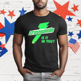 Green Dildo Is It In You T-Shirt