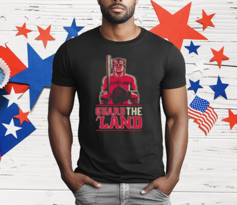 Guard The Land Cleveland Baseball Fans T-Shirt
