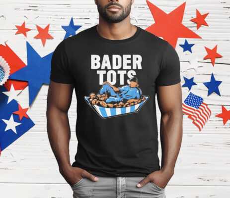 Harrison Bader Philadelphia Phillies Bader Tots T-Shirt