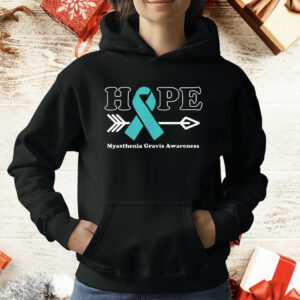 Hope Myasthenia Gravis Awareness Teal Ribbon T-Shirt